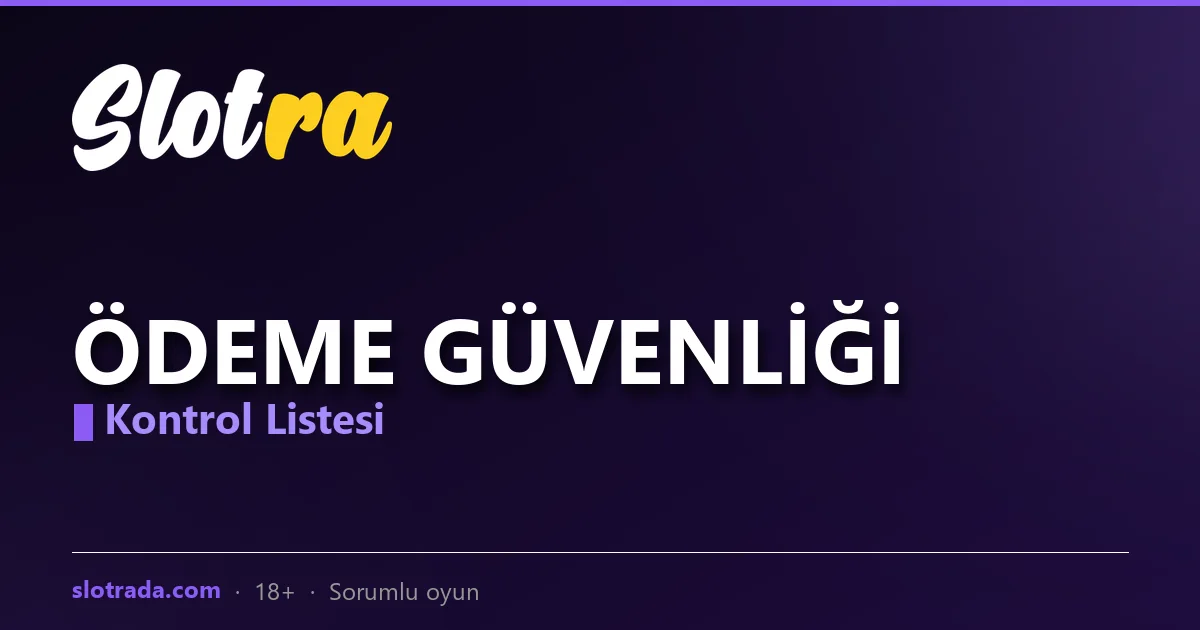 Ödeme güvenliği kontrol listesi görseli