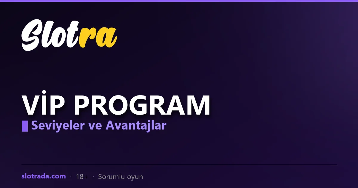 Slotra VIP program avantajları görseli